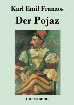 Der Pojaz de Karl Emil Franzos