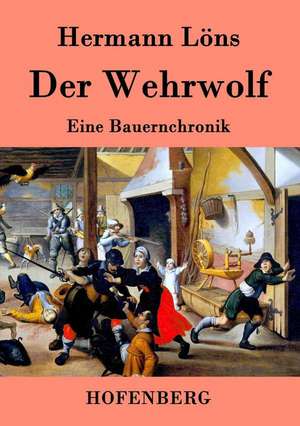 Der Wehrwolf de Hermann Löns