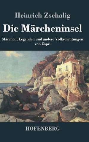 Die Märcheninsel de Heinrich Zschalig