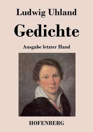 Gedichte de Ludwig Uhland
