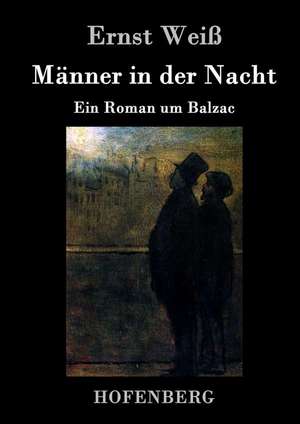 Männer in der Nacht de Ernst Weiß