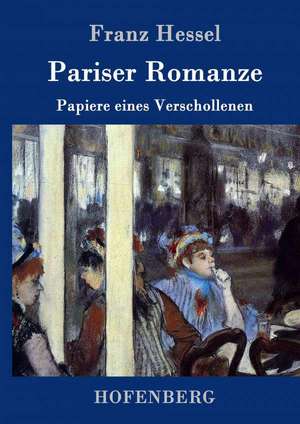 Pariser Romanze de Franz Hessel