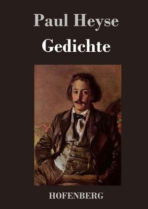 Gedichte de Paul Heyse