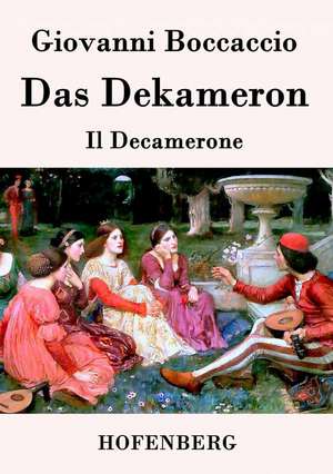 Das Dekameron de Giovanni Boccaccio