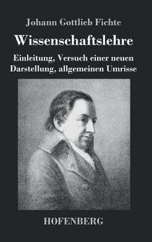 Wissenschaftslehre de Johann Gottlieb Fichte