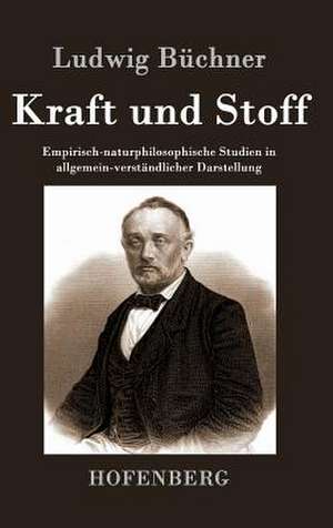 Kraft und Stoff de Ludwig Büchner