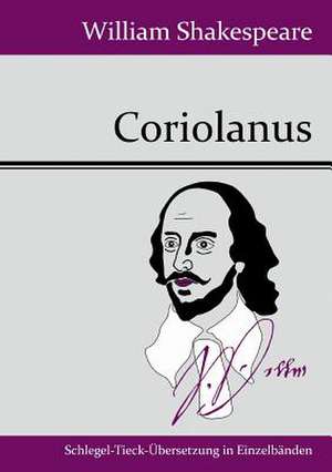 Coriolanus de William Shakespeare