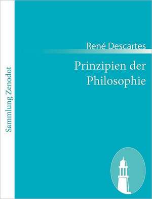 Prinzipien der Philosophie de René Descartes