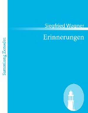 Erinnerungen de Siegfried Wagner