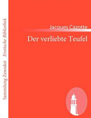 Der verliebte Teufel de Jacques Cazotte