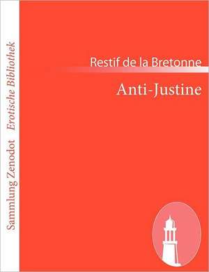 Anti-Justine de Restif De La Bretonne