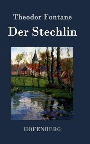 Der Stechlin de Theodor Fontane