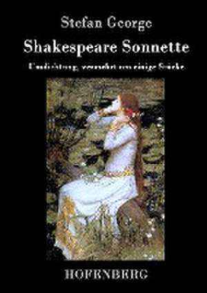 Shakespeare. Sonnette de Stefan George