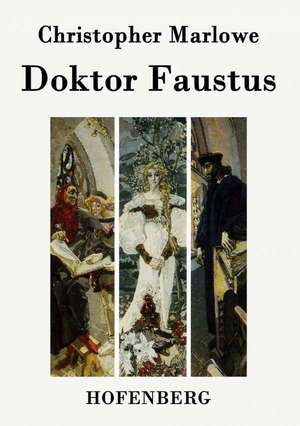 Doktor Faustus de Christopher Marlowe