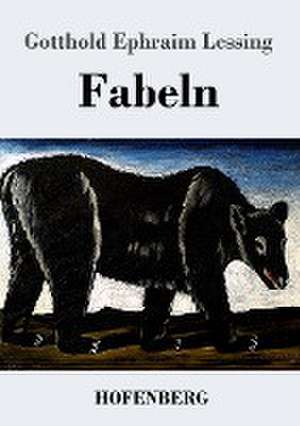 Fabeln de Gotthold Ephraim Lessing