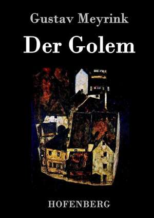 Der Golem de Gustav Meyrink