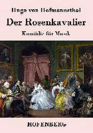 Der Rosenkavalier de Hugo Von Hofmannsthal