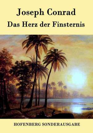 Das Herz der Finsternis de Joseph Conrad