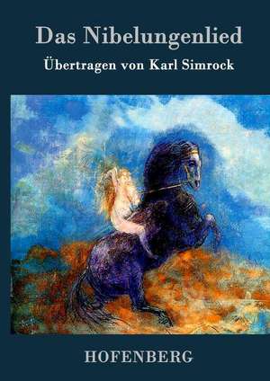 Das Nibelungenlied de Anonym