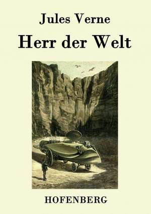 Herr der Welt de Jules Verne