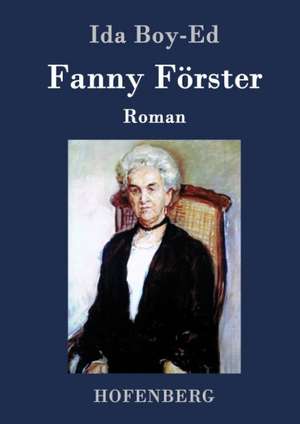 Fanny Förster de Ida Boy-Ed