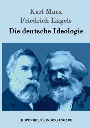 Die deutsche Ideologie de Karl Marx