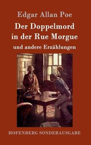 Der Doppelmord in der Rue Morgue de Edgar Allan Poe