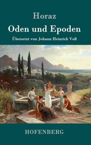 Oden und Epoden de Horaz