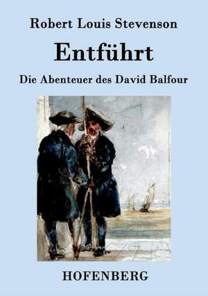 Entführt de Robert Louis Stevenson