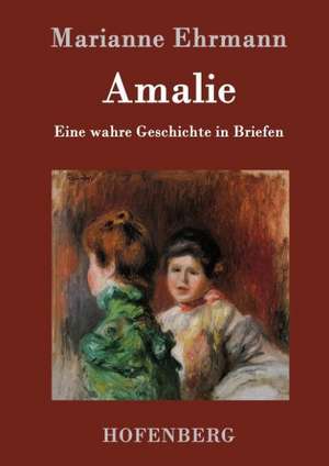 Amalie de Marianne Ehrmann