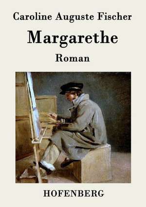 Margarethe de Caroline Auguste Fischer