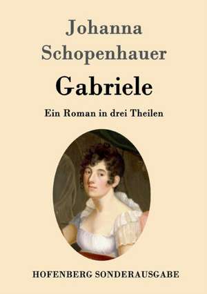 Gabriele de Johanna Schopenhauer