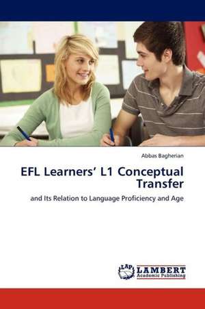 EFL Learners' L1 Conceptual Transfer de Bagherian Abbas