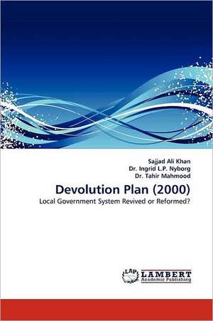 Devolution Plan (2000) de Sajjad Ali Khan