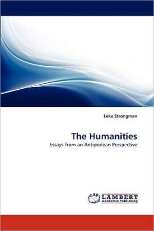 The Humanities de Luke Strongman