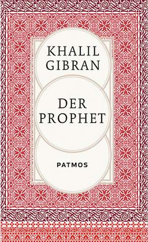 Der Prophet de Kahlil Gibran