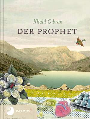 Der Prophet de Kahlil Gibran