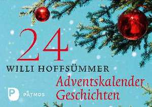 24 Adventskalendergeschichten de Willi Hoffsümmer