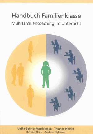 Handbuch Familienklasse de Ulrike Behme-Matthiessen