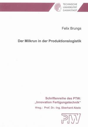 Der Milkrun in der Produktionslogistik de Felix Brungs