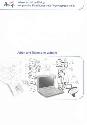 Arbeit und Technik im Wandel de Annette Hoppe