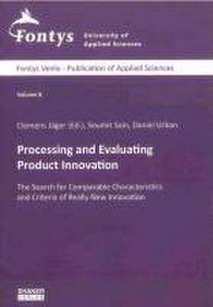 Processing and Evaluating Product Innovation de Soumit Sain