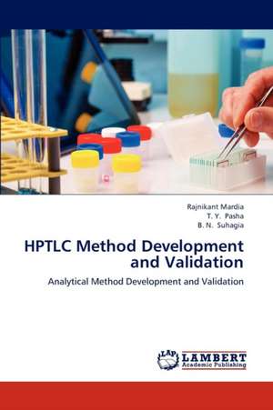 HPTLC Method Development and Validation de Mardia Rajnikant