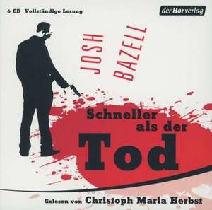 Schneller als der Tod de Josh Bazell