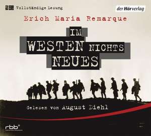 Im Westen nichts Neues de Erich Maria Remarque