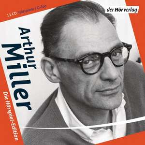 Die Hörspiel-Edition de Arthur Miller