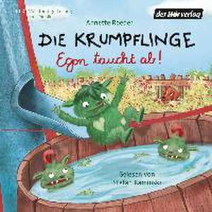 Die Krumpflinge 04. Egon taucht ab de Annette Roeder