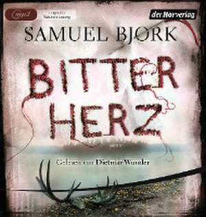 Bitterherz de Samuel Bjørk