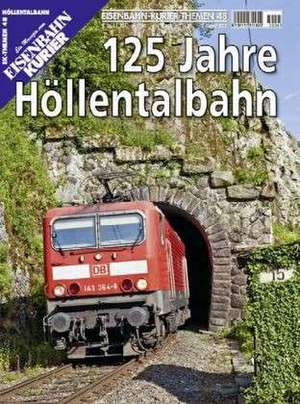 EK-Themen 48: 125 Jahre Höllentalbahn