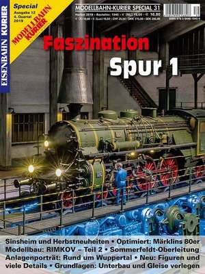 Modellbahn-Kurier Special 31. Faszination Spur 1 - Teil 12